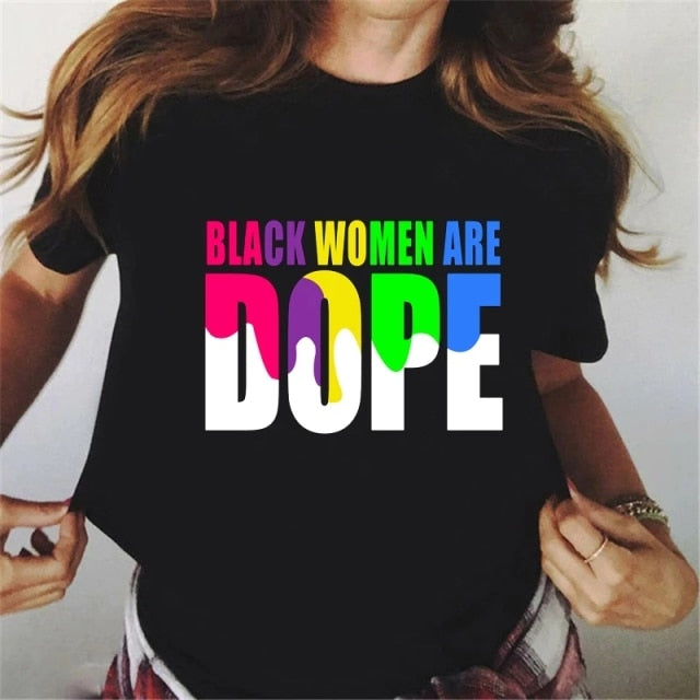Black Woman Are Dope History Month T-Shirt