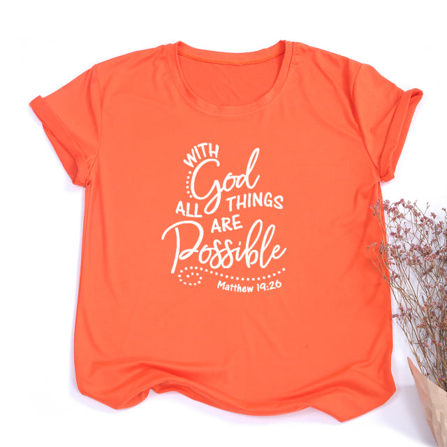 With God All Things Are Possible Shirt