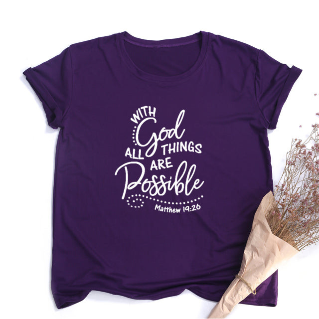 With God All Things Are Possible Shirt