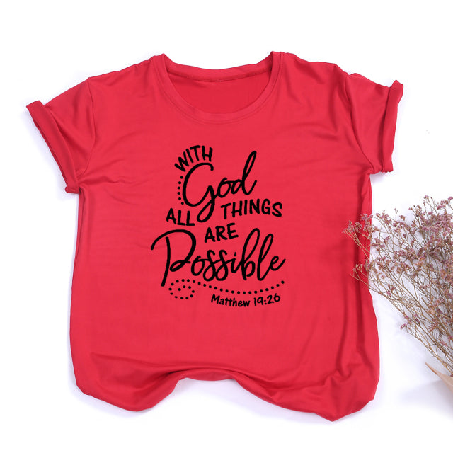 With God All Things Are Possible Shirt