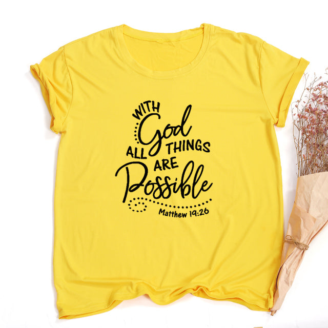 With God All Things Are Possible Shirt