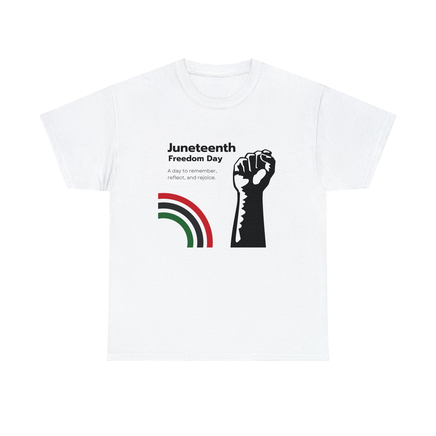 Juneteenth Freedom Day T-shirt - Remember, Rejoice, Reflect - Celebrate Freedom and Reflection