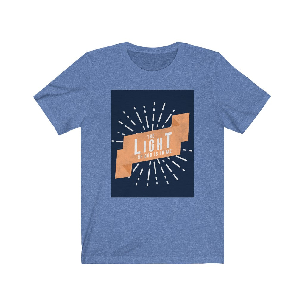 The Light of God is in Me Short Sleeve Tee