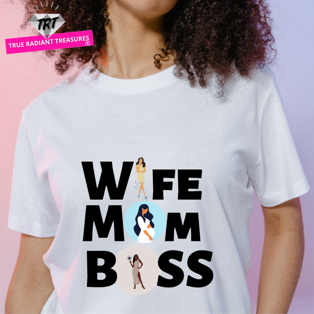 Wife Mom Boss T-shirt