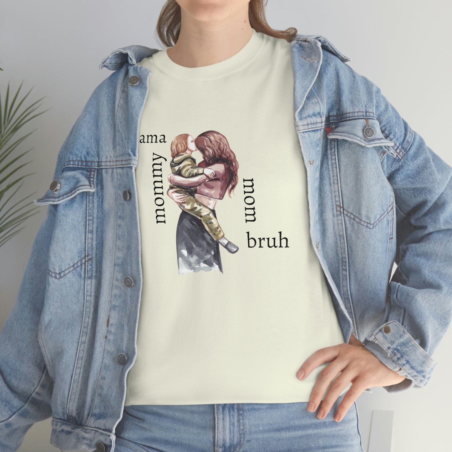 Mama, Mommy, Mom, Bruh T-shirt